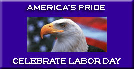 America's pride - celebrate labor day